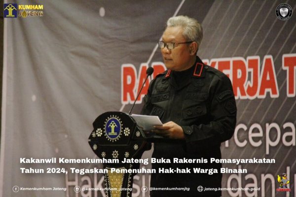 Kakanwil Kemenkumham Jateng Buka Rakernis Pemasyarakatan, Tegaskan Pemenuhan Hak Warga Binaan