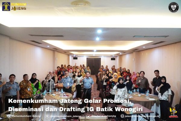 Kemenkumham Jateng Gelar Promosi, Diseminasi dan Drafting IG Batik Wonogiri