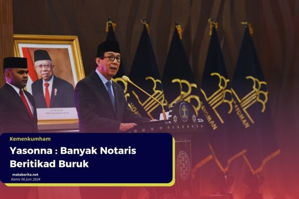 Yasonna : Banyak Notaris yang Tidak Jujur dan Beritikad Buruk Yasonna : Banyak Notaris yang Tidak Jujur dan Beritikad Buruk