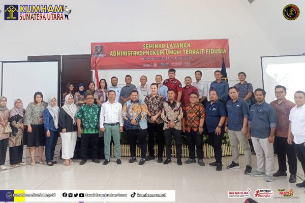 Edukasi bagi Masyarakat, Kanwil Kemenkumham Sumut Laksanakan Seminar Layanan Jaminan Fidusia