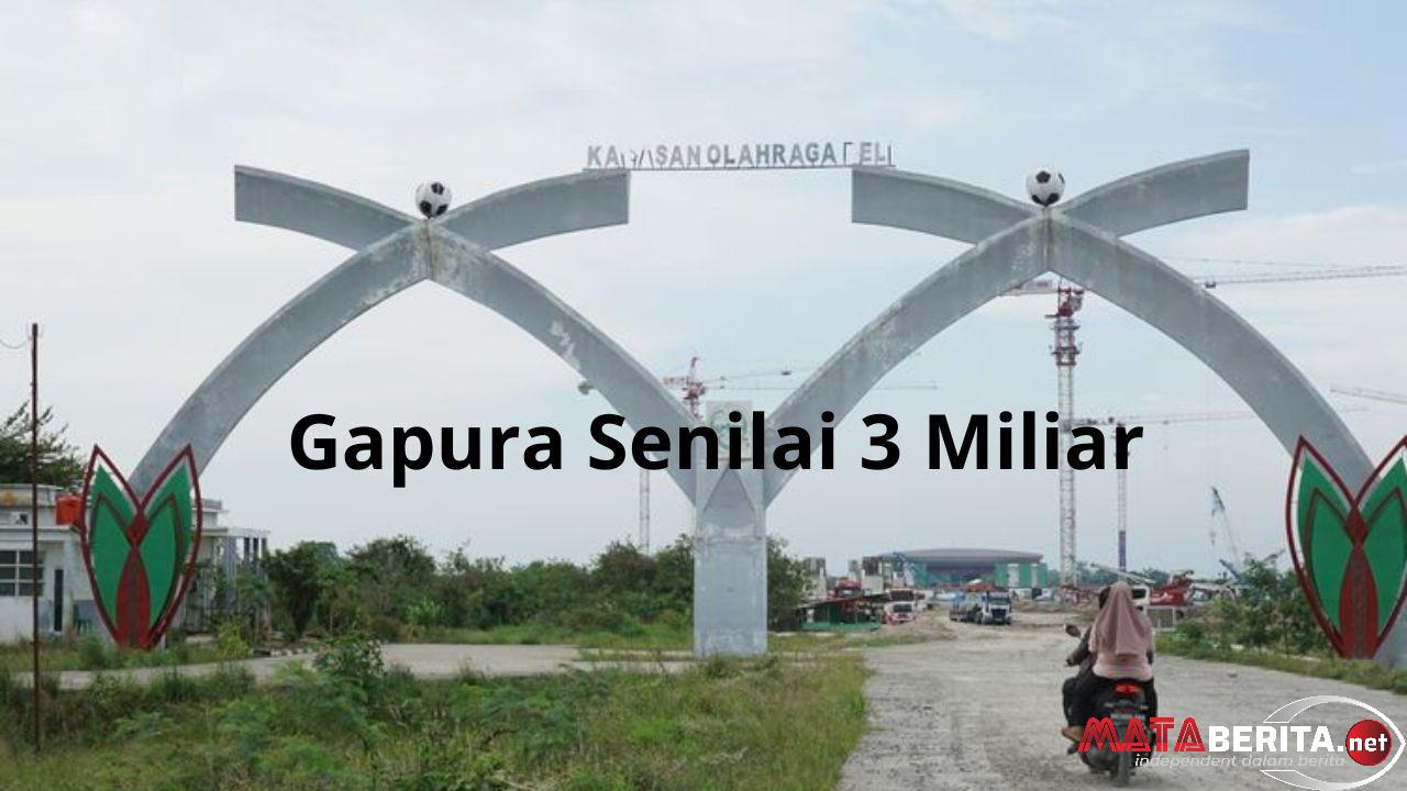 Gunakan APBD Sumut, Gapura Sport Center Senilai 3 Miliar Dirobohkan