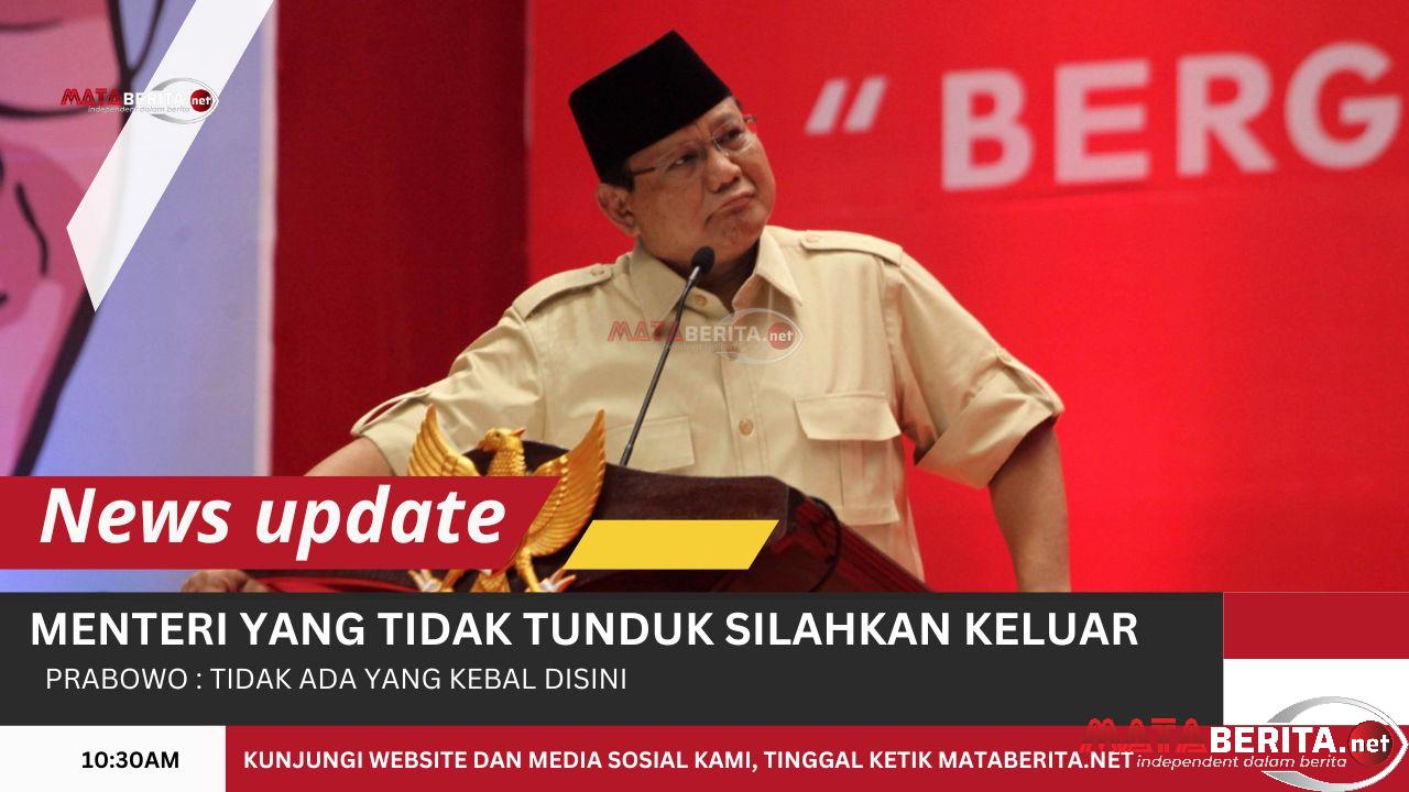 Video : Prabowo ke Menteri Kabinet Merah Putih Layani Masyarakat Jangan Persulit!