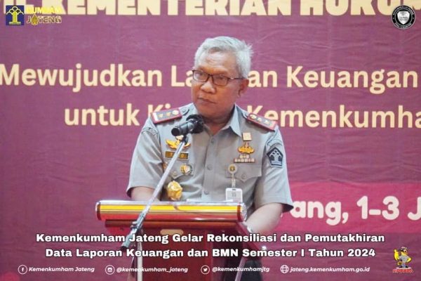 Kemenkumham Jateng Gelar Rekonsiliasi dan Pemutakhiran Data Laporan Keuangan dan BMN