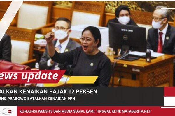 PDI Perjuangan Dukung Presiden Prabowo Batalkan Kenaikan PPN 12 Persen