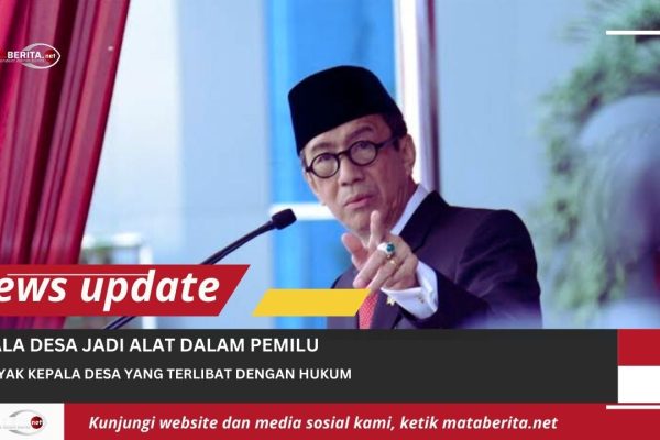 Yasonna Laoly : Kepala Desa Jadi Alat Penakut Dalam Pemilu, Hanya Berapa Persen yang Bersih