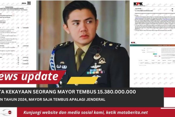 Kekayaan Mayor Tedy Tembus Rp15,38 Miliar, Bagaimana Dengan Pangkat Jenderal?