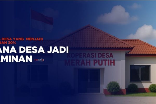 Dana Desa Jadi Jaminan Koperasi
