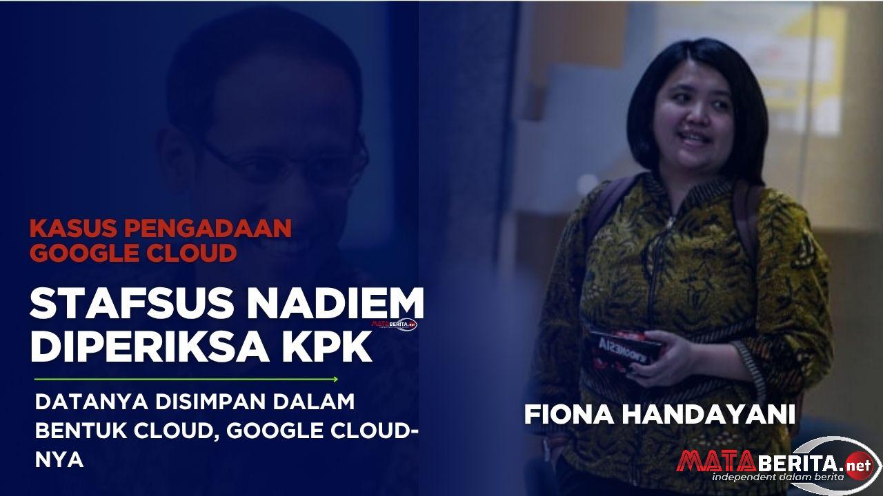 KPK Periksa Fiona Handayani Staf Khusus Nadiem Makarim