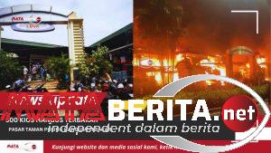 Pasar Taman Puring Hangus Terbakar