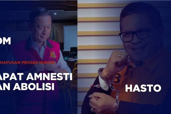 Hasto Kristiyanto dan Tom Lembong Dapat Amnesti dan Abolisi Dari Prabowo