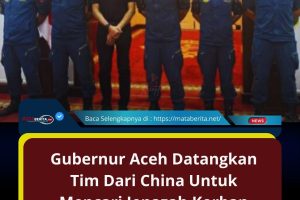 Gubernur Aceh Datangkan Tim Dari China Untuk Mencari Jenazah Korban Banjir dan Longsor